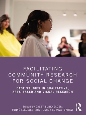 cover image of Facilitating Community Research for Social Change